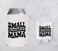 Small Business Mama Koozie